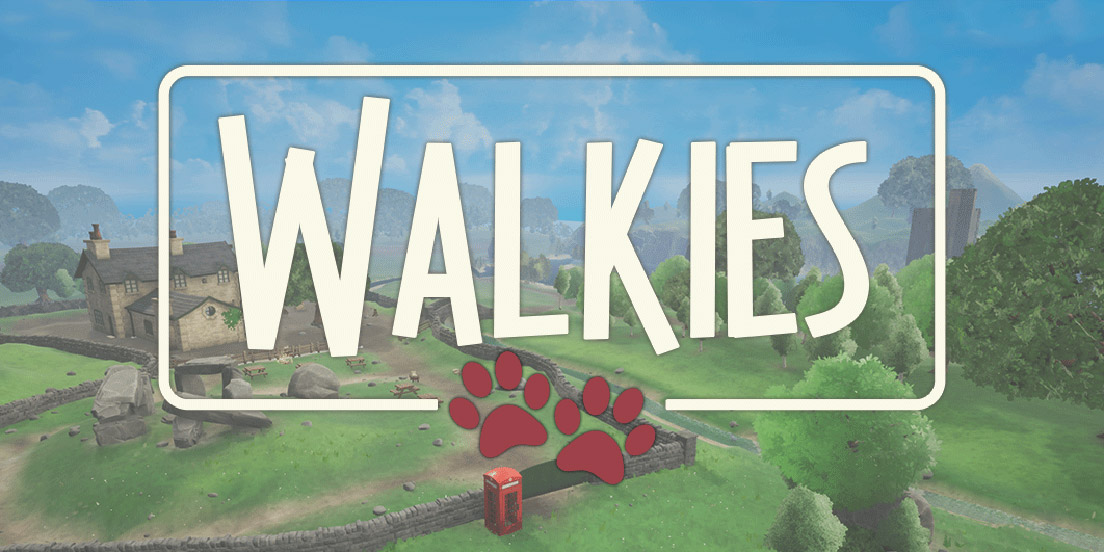 Walkies Announcement